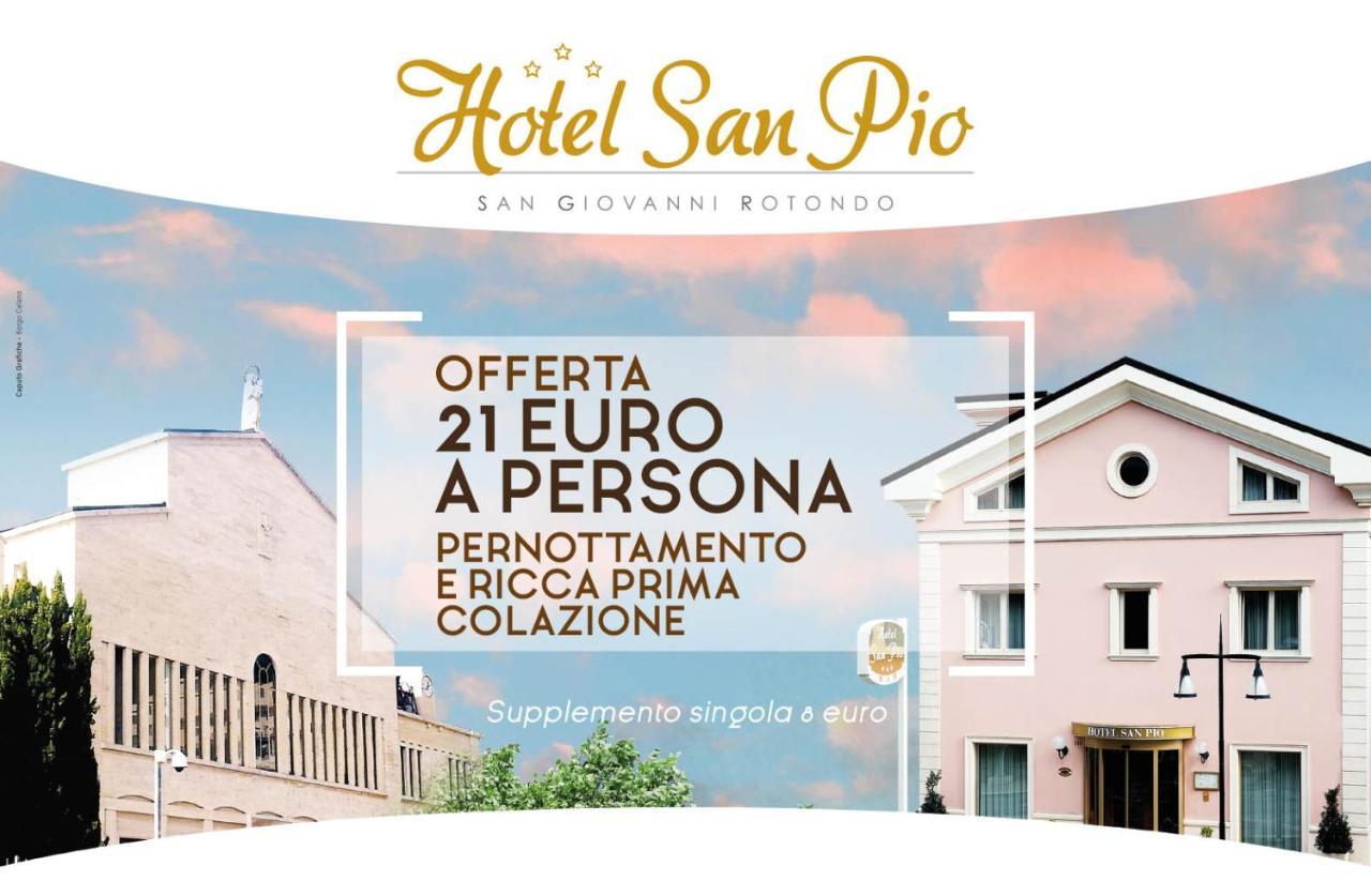 Hotel San Pio San Giovanni Rotondo Exterior photo